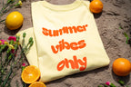 T-Shirt "summer vibes only"