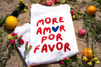 T-Shirt "MORE AMOR POR FAVOR"